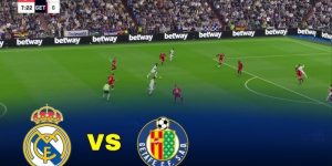 Trực Tiếp Kèo Trận Getafe Vs Real Madrid